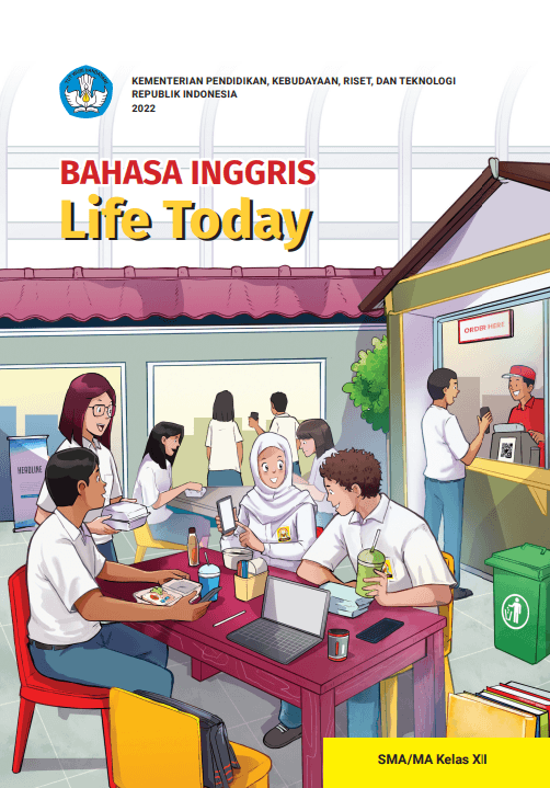 Bahasa Inggris Life Today Kelas XXI